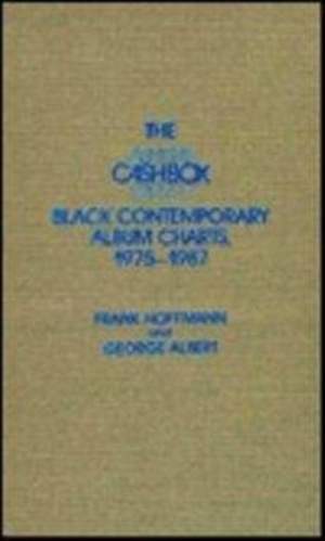 The Cash Box Black Contemporary Album Charts, 1975-1987
