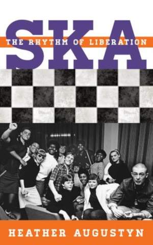 Ska: The Rhythm of Liberation