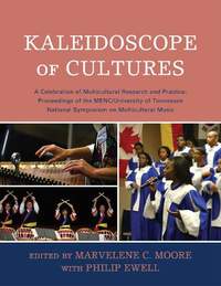 Kaleidoscope of Cultures: A Celebration of Multicultural Research and Practice