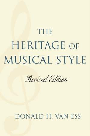 The Heritage of Musical Style