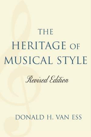 The Heritage of Musical Style