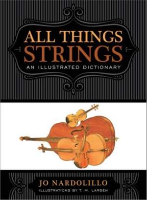All Things Strings: An Illustrated Dictionary