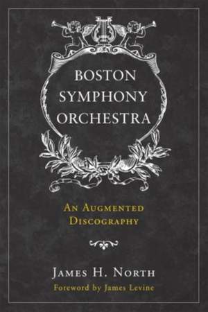 Boston Symphony Orchestra: An Augmented Discography