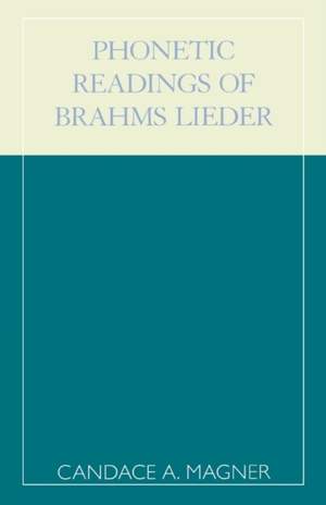 Phonetic Readings of Brahms Lieder