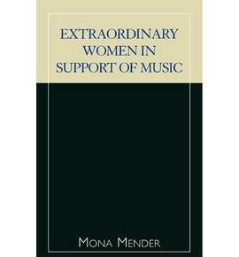 Extraordinary Women in Support of Music
