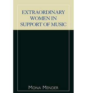 Extraordinary Women in Support of Music