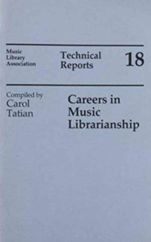 Careers in Music Librarianship: Perspectives from the Field