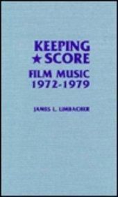 Keeping Score: Film Music 1972-1979