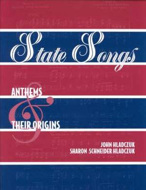 State Songs: Anthems and Their Origins