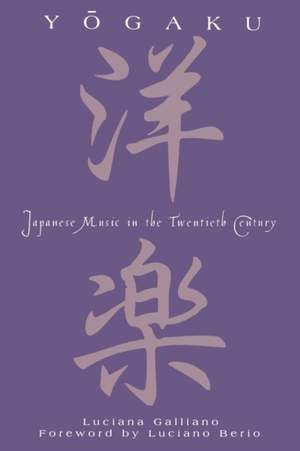 Yogaku: Japanese Music in the 20th Century
