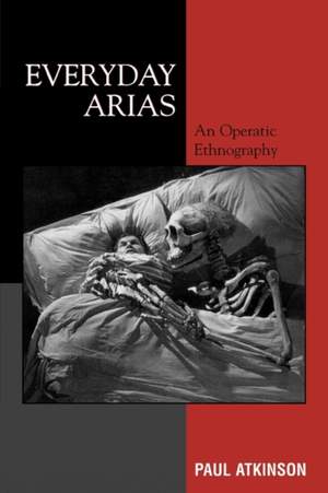 Everyday Arias: An Operatic Ethnography Product Image