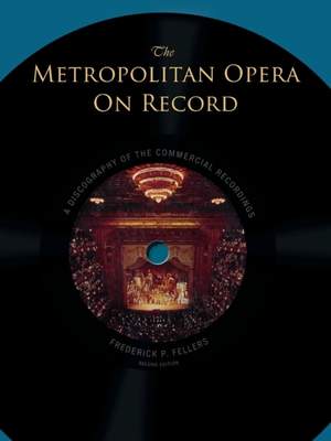 Metropolitan Opera on Record, The