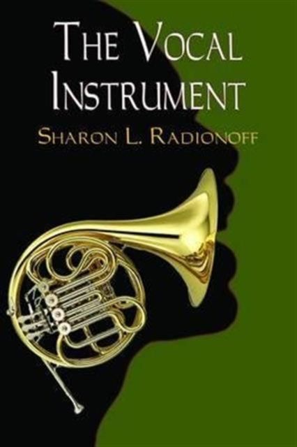 The Vocal Instrument