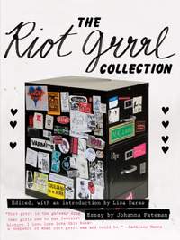 The Riot Grrrl Collection
