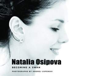 Natalia Osipova: Becoming a Swan