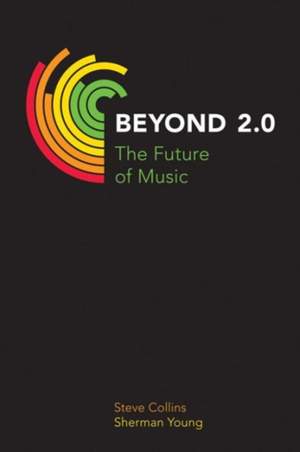 Beyond 2.0: The Future of Music