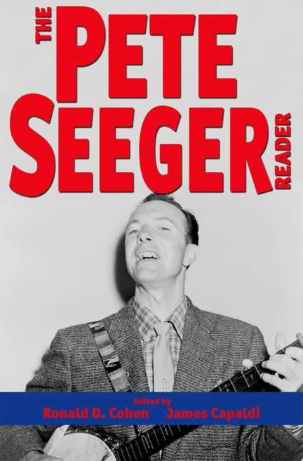 The Pete Seeger Reader