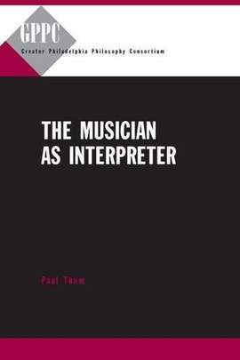 The Musician as Interpreter