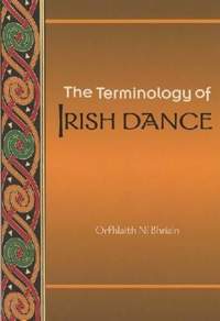 The Terminology of Irish Dance