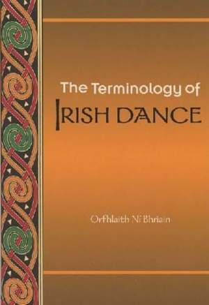 The Terminology of Irish Dance