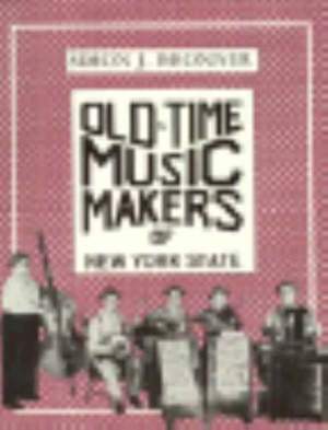 Old-Time Music Makers of New York State