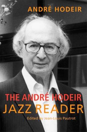 The Andre Hodeir Jazz Reader