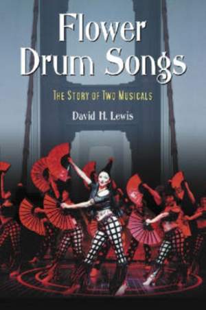Flower Drum Songs: The Story of Two Musicals Product Image