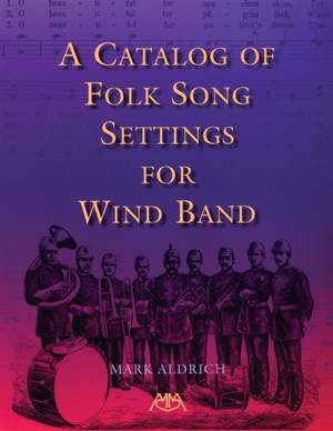Catalog of Folk Song Settings for Wind Band