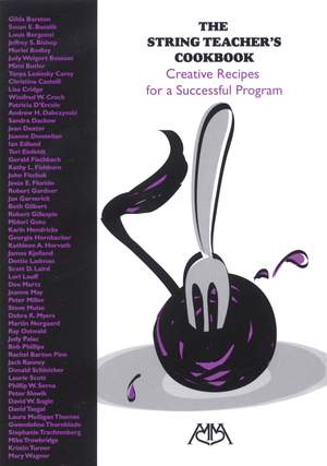 The String Teacher's Cookbook: Creative Recipes for a Successful Program