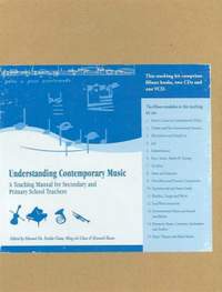 Understanding Contemporary Music: A Teaching Manual for Secondary and Primary School Teachers