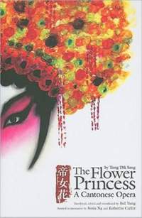 The Flower Princess: A Cantonese Opera