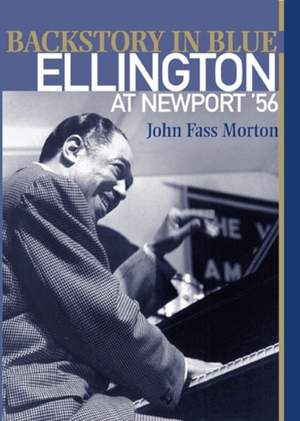 Backstory in Blue: Ellington at Newport '56