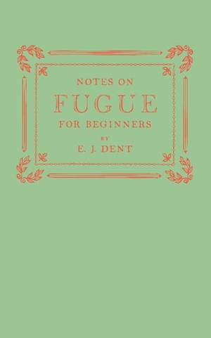 Notes on Fugue for Beginners
