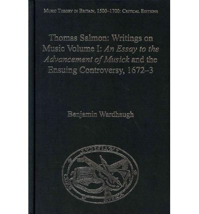 Thomas Salmon: Writings on Music: Two volume set