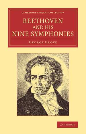 Beethoven and his Nine Symphonies