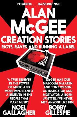 Creation Stories: Riots, Raves and Running a Label