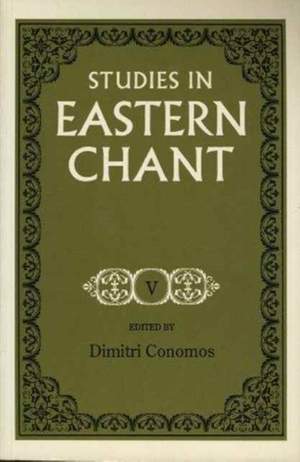 Studies in Eastern Chant  vol. V