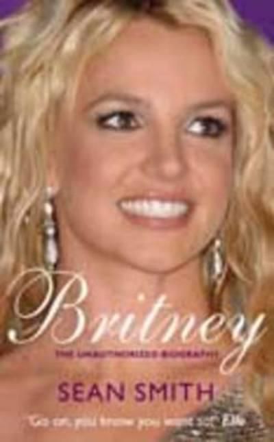 Britney: The Biography