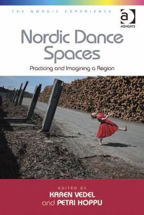 Nordic Dance Spaces: Practicing and Imagining a Region
