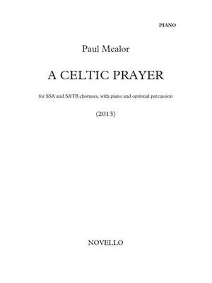 Paul Mealor: A Celtic Prayer