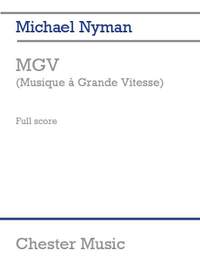 Michael Nyman: Michael Nyman: MGV (Musique A Grande Vitesse)