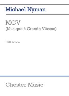 Michael Nyman: Michael Nyman: MGV (Musique A Grande Vitesse)