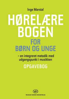 Inge Marstal: Horelaerebogen For Born og Unge - Opgavebog