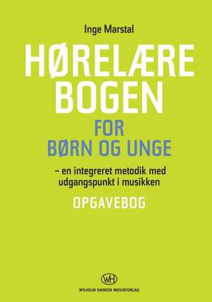 Inge Marstal: Horelaerebogen For Born og Unge - Opgavebog