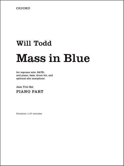 Todd, Will: Mass in Blue