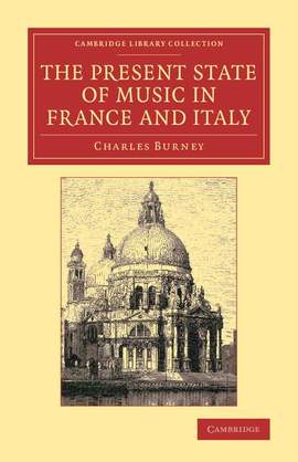 The Present State of Music in France and Italy