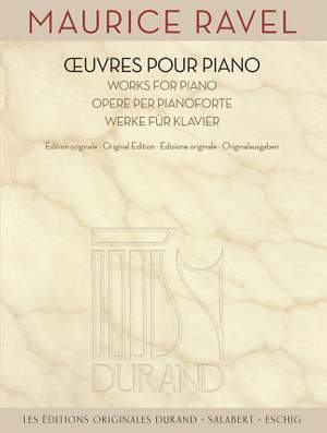 Maurice Ravel: Complete Works for Piano