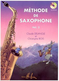 Delangle/Bois: Méthode de saxophone Volume 2