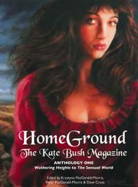 Homeground: The Kate Bush Magazine: Anthology One: 'Wuthering Heights' to 'The Sensual World'