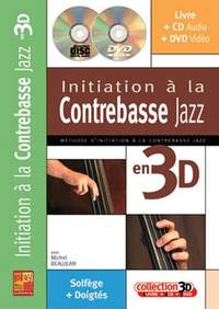 Michel Beaujean: Initiation à la Contrebasse Jazz en 3D